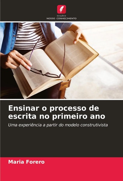 Maria Forero | Ensinar O Processo De Escrita No Primeiro Ano | Taschenbuch-image