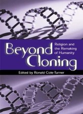 Beyond Cloning,Ronald Cole-Turner
