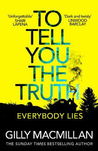 Thumbnail - To Tell You The Truth: A Twisty Thriller That’s Impossible To Put Down