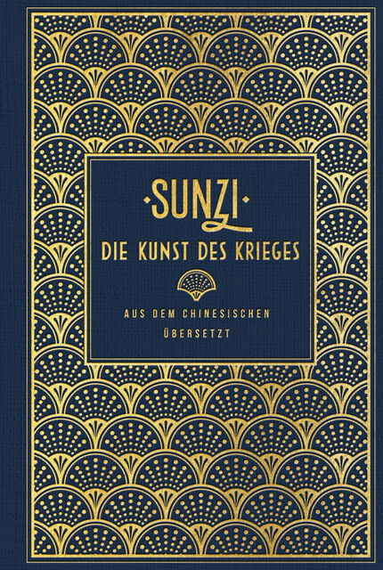 Sunzi Die Kunst Des Krieges