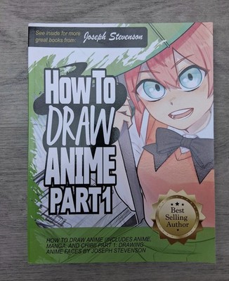 How to Draw Anime (Includes Anime Manga & Chibi) Part 1 Drawing Anime Faces NEW