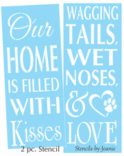 Pet Dog 40" Stencil Our Home Love Kiss Wagging Tail Wet Nose DIY Porch Craf Sign
