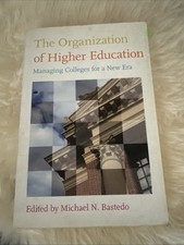 The Organization Of Higher Education Managing...