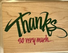 Rubber Stampede Posh Impressions "Thanks So Very Much" Z471-G Large Stamp NOS