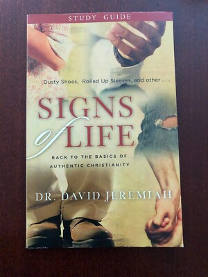 Signs Of Life Study Guide (2007, Paperback) By David Jeremiah