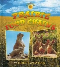 Prairie Food Chains Library Binding Bobbie, MacAulay, Kelley Kalm