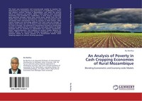 An Analysis Of Poverty In Cash Cropping Economies Of Rural Mozambique Rui Benfic