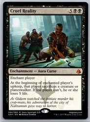 Cruel Reality 84 Amonkhet