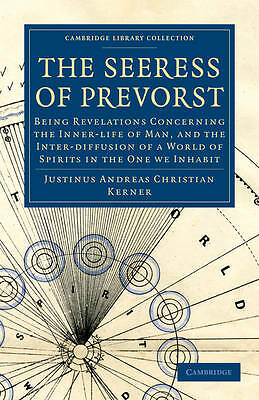 The Seeress of Prevorst Kerner Crowe Paperback Cambridge University Press