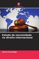 Haoua Savadogo | Estado De Necessidade No Direito Internacional | Taschenbuch