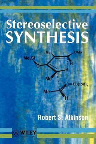 Stereoselective Synthesis Atkinson Paperback Wiley–Blackwell 9780471954194