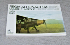 REGIA AERONAUTICA COLORI E INSEGNE 1935 1943 Emiliani Vigna et al 1974 Intergest