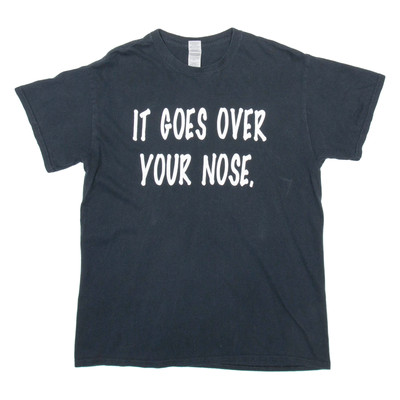 GILDAN It Goes Over Your Nose Damen T-Shirt Schwarz M Baumwolle