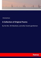 Anonymous | A Collection Of Original Poems | Taschenbuch | Englisch (2017)