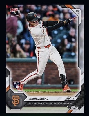2026 TOPPS NOW-4 Times On Base 1st MLB Start-DANIEL SUSAC(Topps Bunt DigitaICard