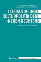 "Literatur- Und Kulturpolitik Der \"Neuen Rechten\", Jeannie Moser"