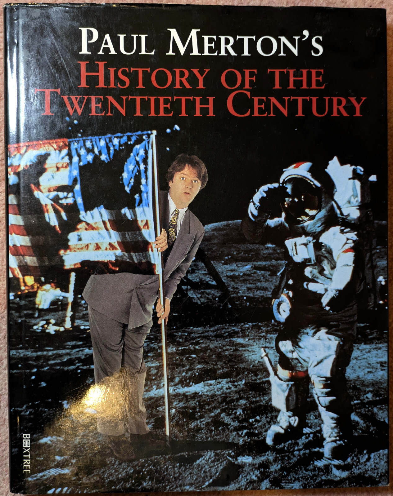 Paul Merton's History of the Twentieth Century (Hardcover,  1995)
