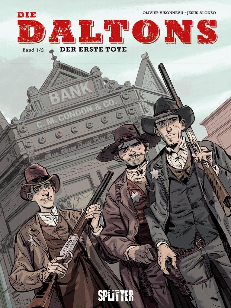 Thumbnail - Die Daltons 01. Der Erste Tote | Olivier Visonneau | 2017 | Deutsch |