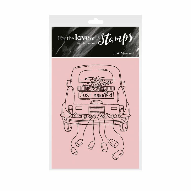 Hunkydory Just Married Wedding Day Car Flowers Clear Stamp Wedding Card Making