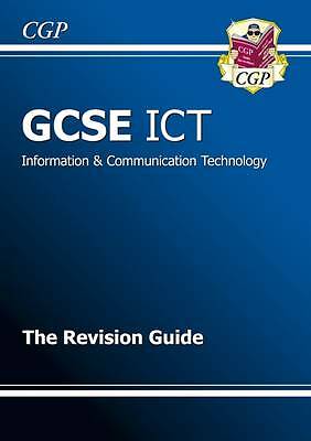 GCSE ICT (Information Communication Technology) by CGP Books
