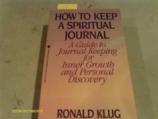 How to Keep a Spiritual Journal by Klug, Ronald, Good Book