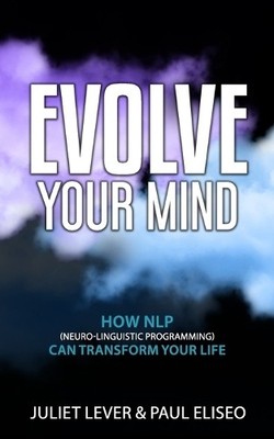 Paul Eliseo Juliet Lever Evolve Your Mind (Taschenbuch)