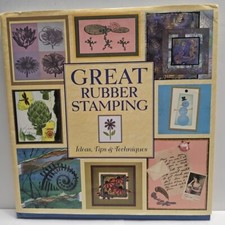 GREAT RUBBER STAMPING Ideas Tips  Techniques Hardcover Book Craft Hobby