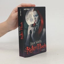 Roter Fluch. Roman  |  Jaye Wells