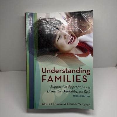 Understanding Families: Supportive Approaches to Diversity, Disability, a - GOOD
