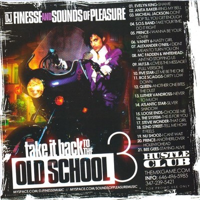 DJ FINESSE TAKE IT BACK TO THE OLD SCHOOL 3 CLASSICS MIX CD MIXTAPE