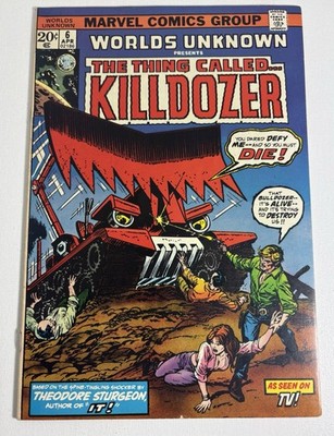 Worlds Unknown #6 (1974) - The Thing Called Killdozer - As Seen On TV!