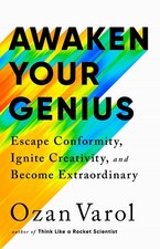 Image of Awaken Your Genius Escape Conformity Ignite Creativity and Become Extraordinary