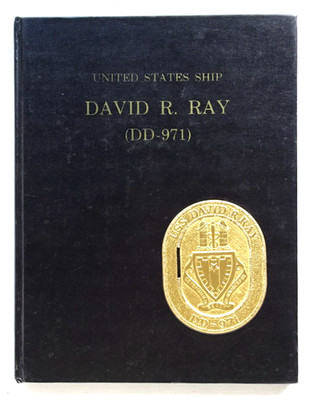 USS DAVID R RAY DD-971  1979-1980 WESTPAC CRUISE BOOK
