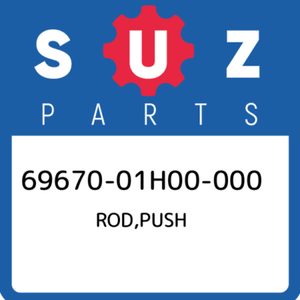 69670-01H00-000-Suzuki-Rod-push-6967001H00000-New-Genuine-OEM-Part