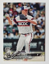 NATE JONES 2018 Topps Series 1 Baseball #232 Chicago White Sox