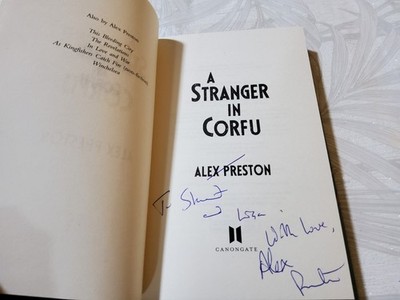  NEW SIGNED 1st Edition A Stranger in Corfu Alex Preston Hardback PLSE LOOK 