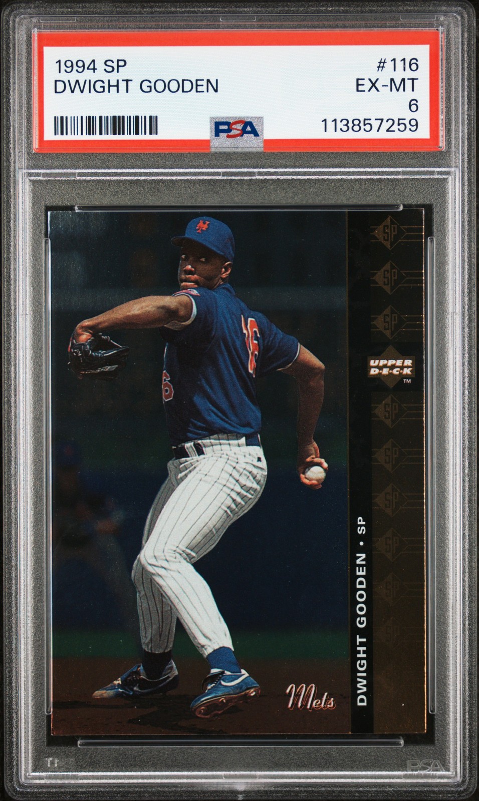 1994 SP #116 DWIGHT GOODEN PSA 6