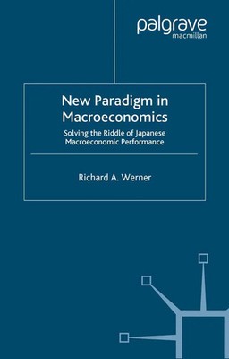 New Paradigm in Macroeconomics R. Werner Taschenbuch xii Englisch 2005