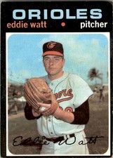 1971 TOPPS EDDIE WATT BALTIMORE ORIOLES #122 EX