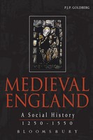 Medieval England A Social History 1250-1550 P. J. P. Go*Dberg Taschenbuch 2004