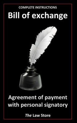 Bill Of Exchange: Agreement Of Payment With Personal Signatory