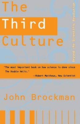 Third Culture: Beyond the Scientific Revolution, Brockman 9780684823447 New-,