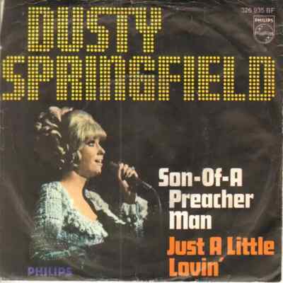 Dusty Springfield Son-Of-A Preacher Man Vinyl Single 7inch NEAR 