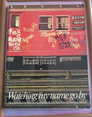 Watching My Name Go By by Norman Mailer/Jon Narr Softback Book 1974 First Print