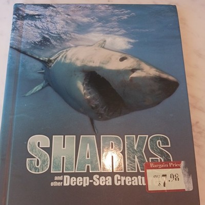 Great Big Book of Sharks and Other Deep Sea Creatures - Hardcover 2010