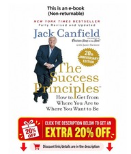 The Success Principlestm How To Get From Where You Are To Jack Canfield