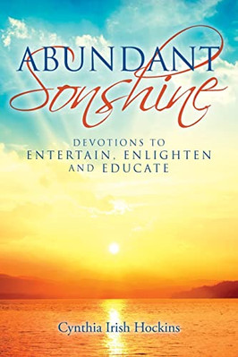Abundant Sonshine: Devotions t - VERY GOOD