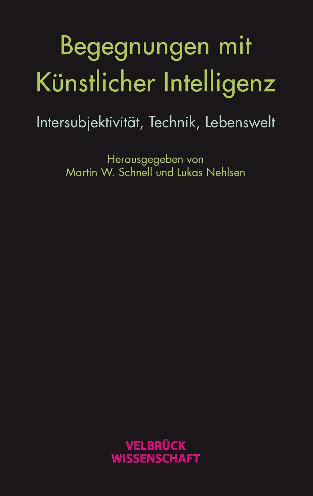 Thumbnail - Begegnungen Mit Künstlicher Intelligenz Intersubjektivität, Technik,