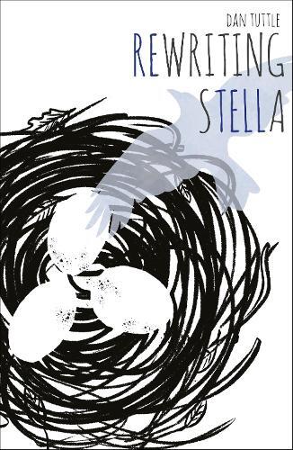 Dan Tuttle Rewriting Stella (taschenbuch)