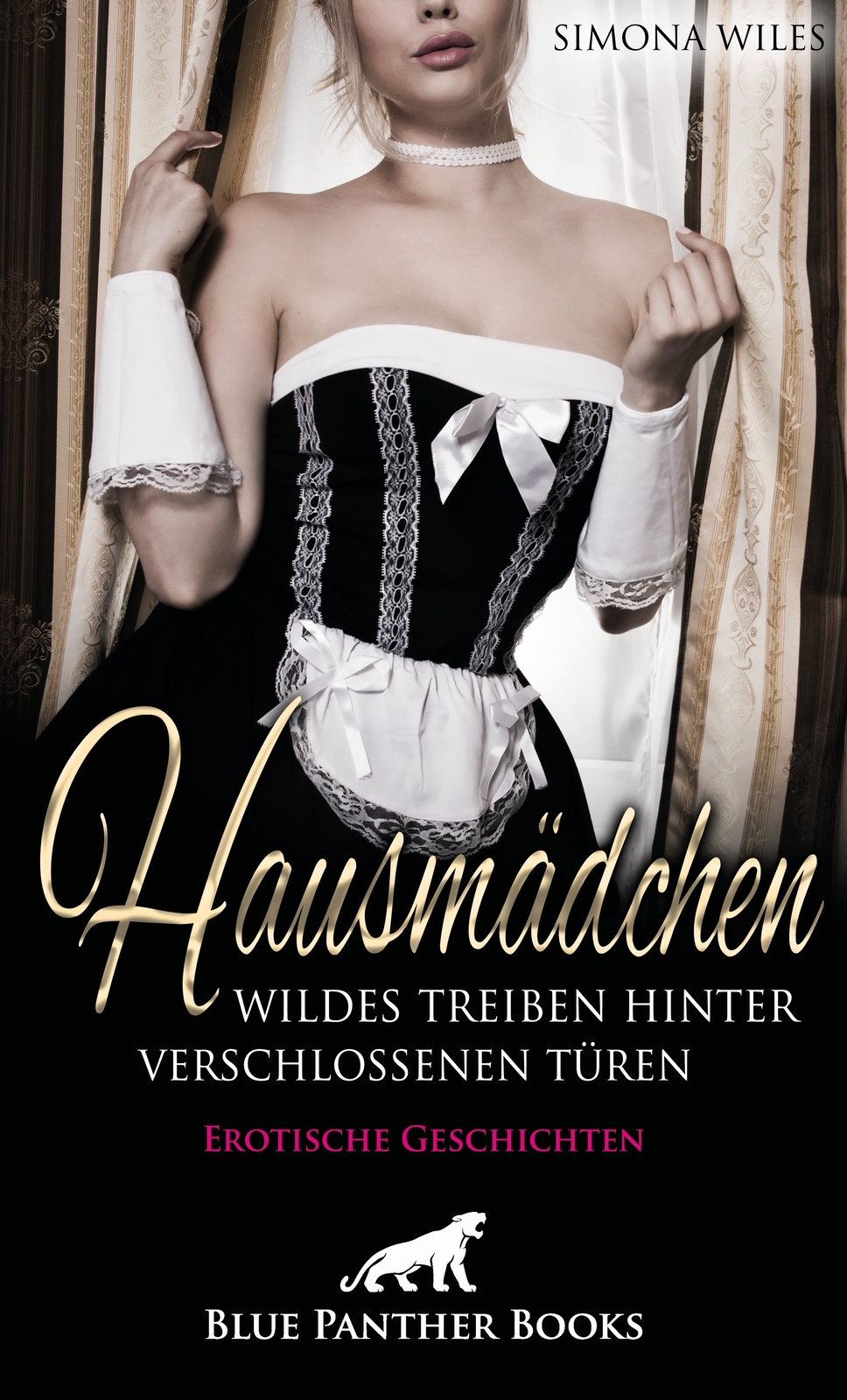Thumbnail - Simona Wiles / Hausmädchen - Wildes Treiben Hinter Verschlossenen